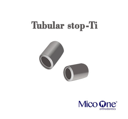 Tubular Stop Ti - MicoOne® (10 pcs)